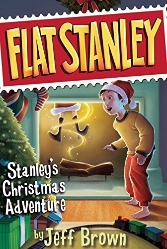Flat Stanley book Stanleys Christmas Adventure by Jeff Brown