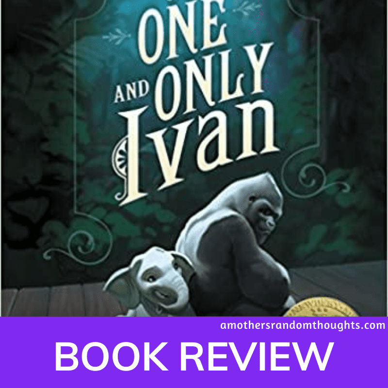 Book Review for the One and Only Ivan