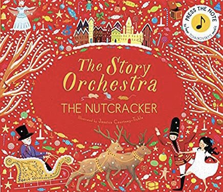 Tchaikovsky's Story of the Orcxhestra The Nutcracker
