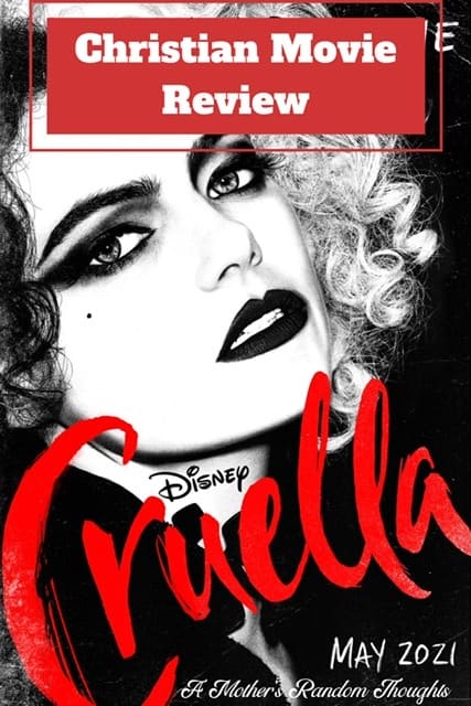Christian Movie Review Disney Cruella