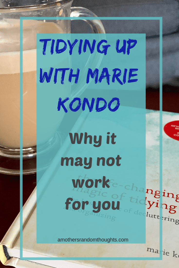 Why decluttering with the konmari method may not work
