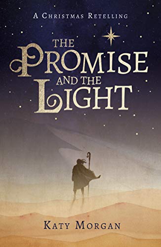 The Promise and the light by Katy Morgan. Christmas book