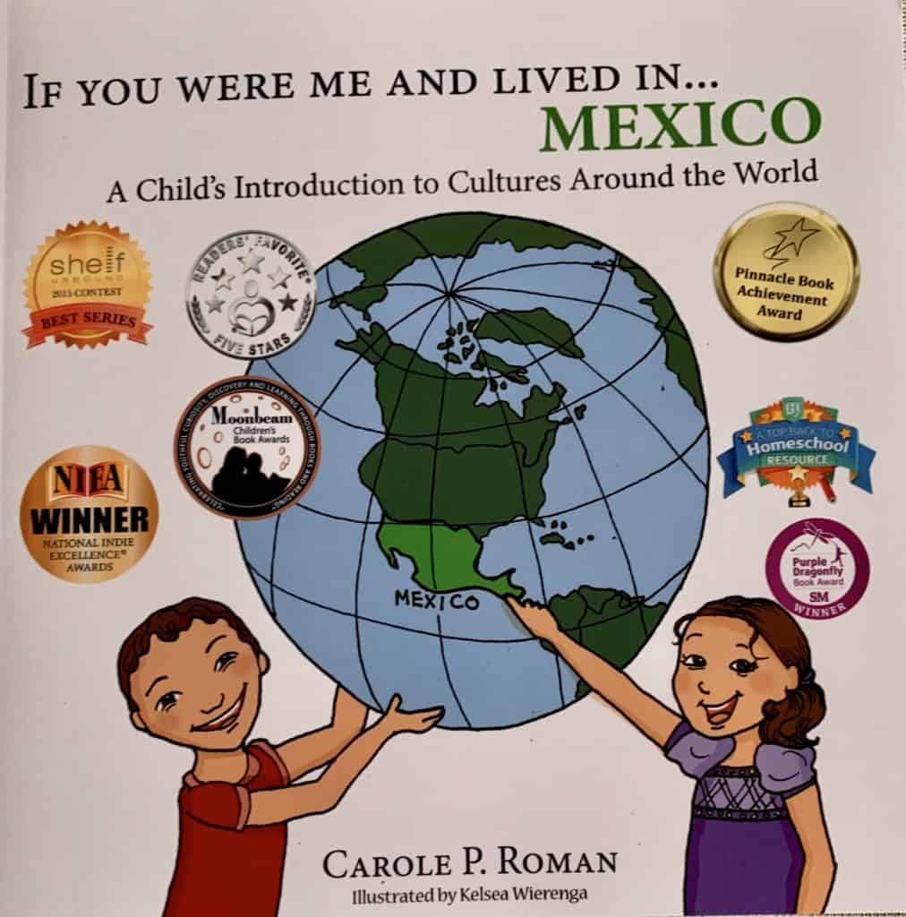 If you were me and lived in Mexico book by Carole Roman Educational books for kids