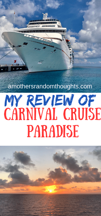 Review of the Carnival Cruise Paradise
