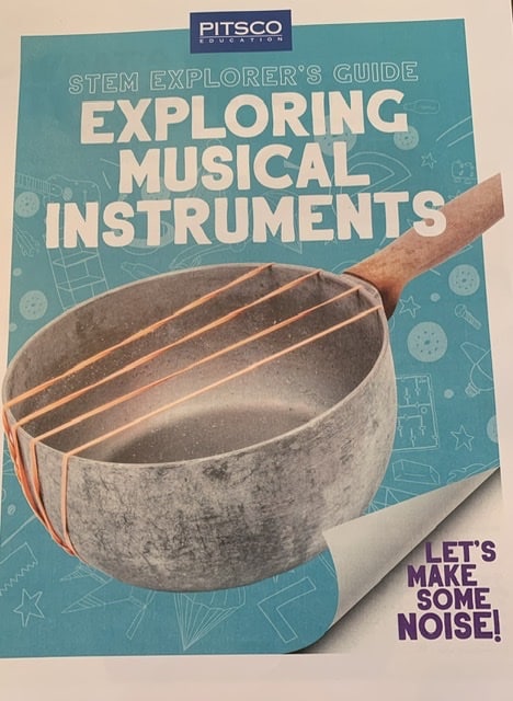 Exploring musical instruments - fun experiments with sound by Pitsco