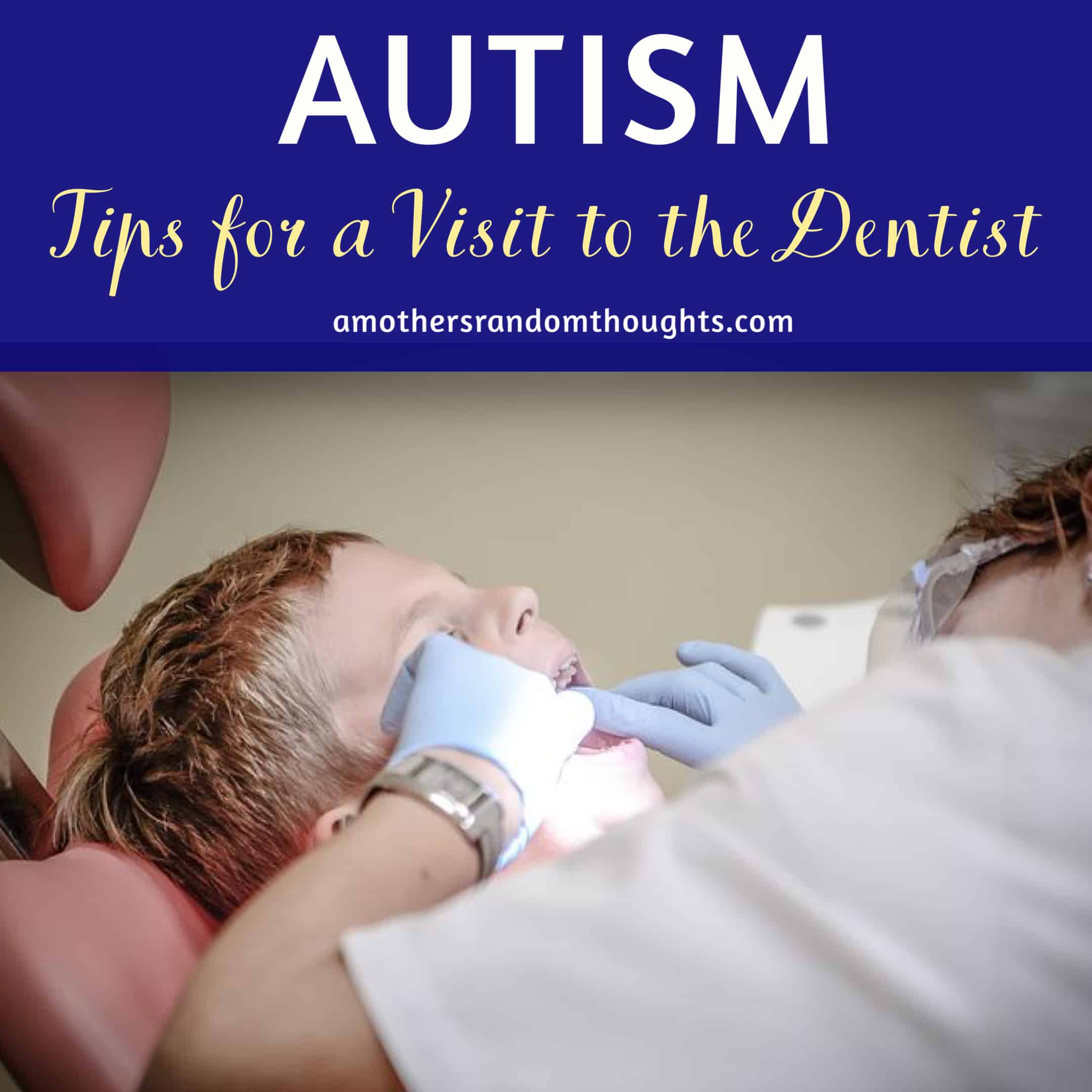 autism and the dentist