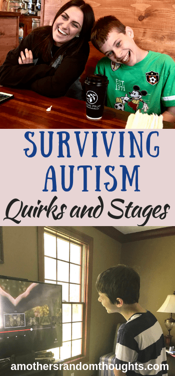 Quirks and Stages of Autism