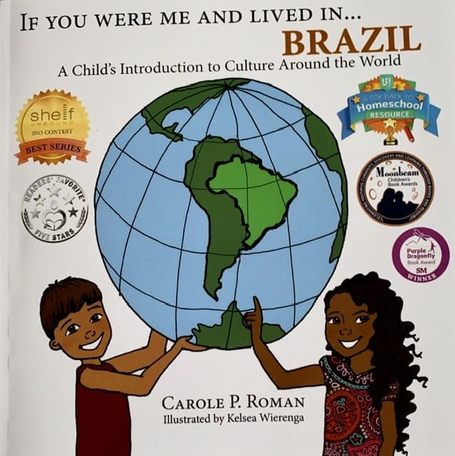 If you wre me and lived in Brazil educational books for kids
