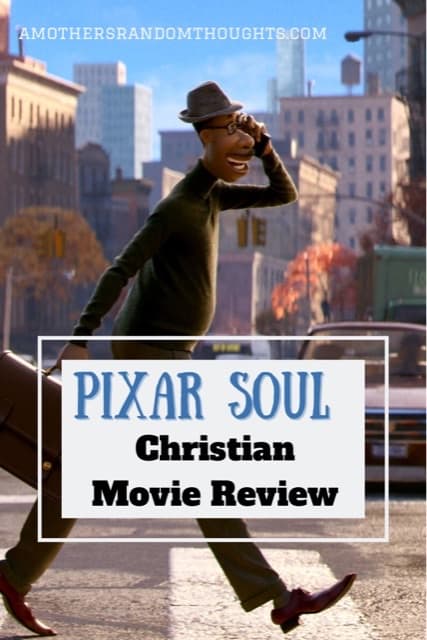 Pixar Soul Christian Movie Review