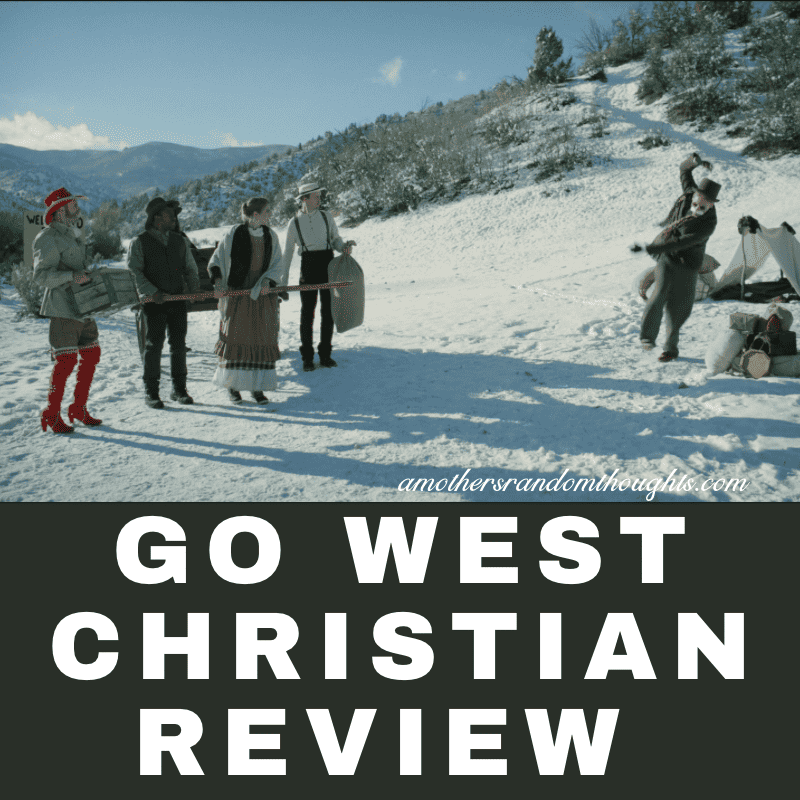 Go West Christian Movie REview