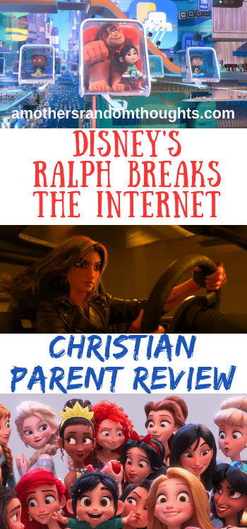 Christian parent Review of Disney's Ralph Breaks the Internet