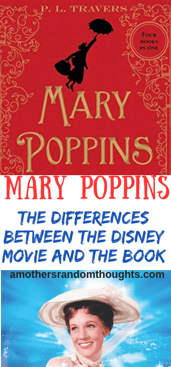 Differences between Disney's Mary Poppins and P.L. Traver's book