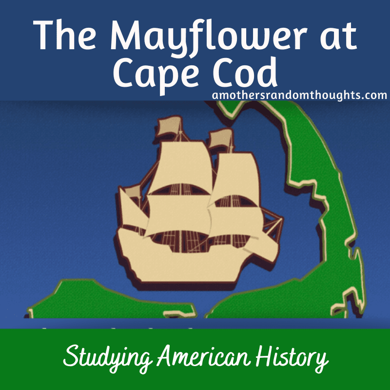 Mayflower at Cape Cod