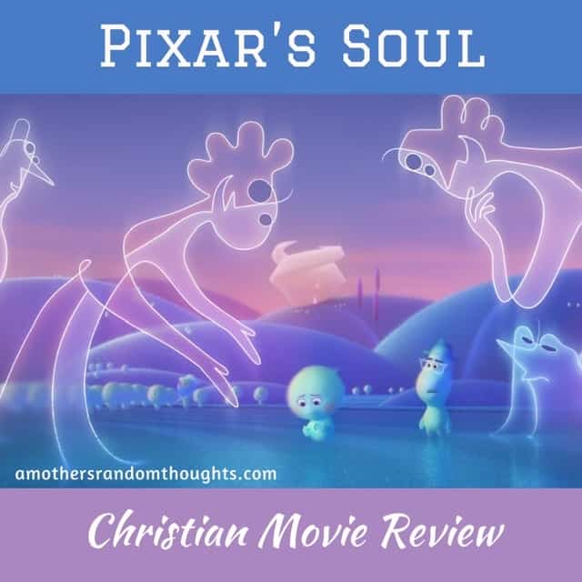pixars soul Christian Movie Review