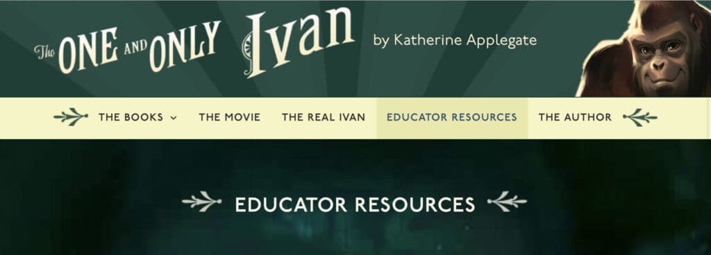 Educator Resources for The One and Only Ivan by Katherine Applegate