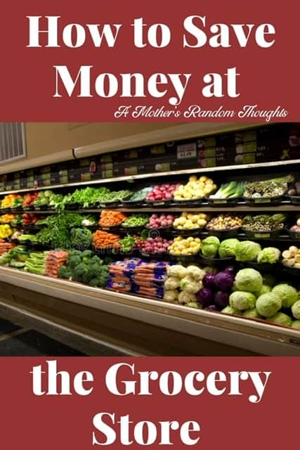 How to save money at the Grocery Store
