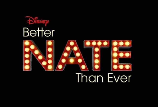 Disney Better Nate Than Ever Logo