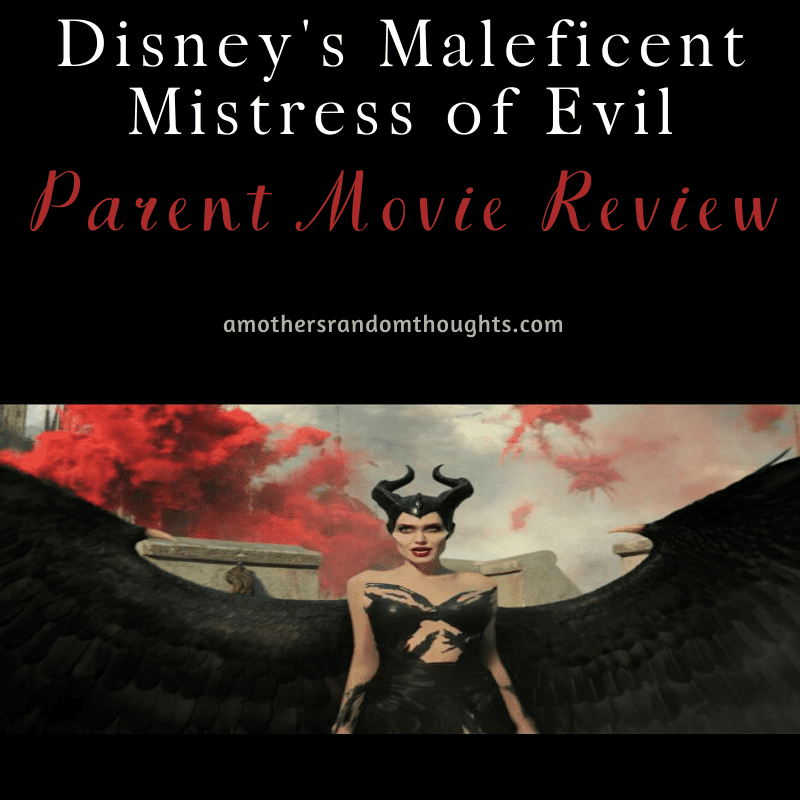 Parent Movie Review of Disney's Maleficent Mistress of Evil