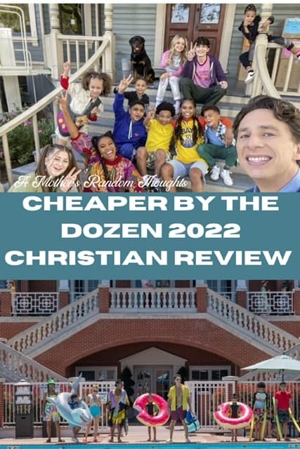 Cheaper by the Dozen 2022 Christian Review Pinterest Pin