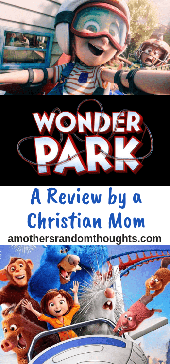 A Christian Mom reviews Wonder Park
