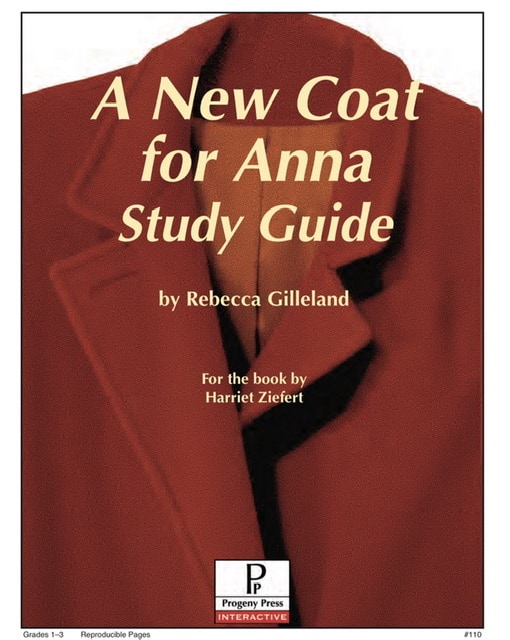 A New Coat for Anna Study Guide by Rebecca Gilleland