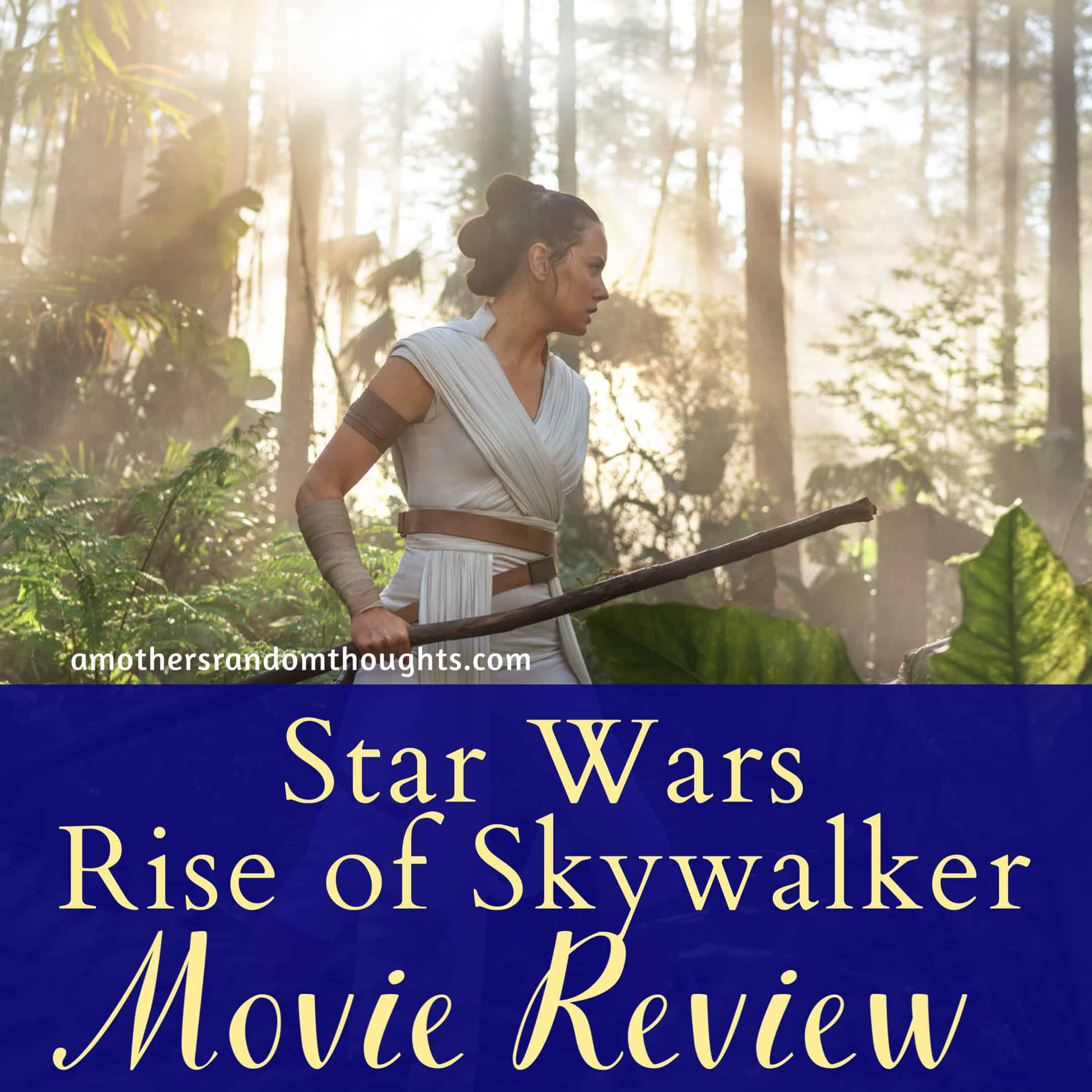Star Wars Rise of Skywalker Movie Review