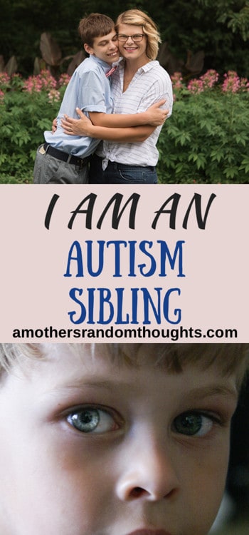 I AM AN AUTISM SIBLING