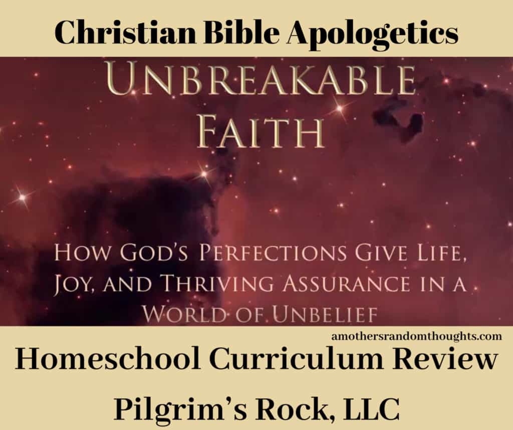 Pilgrims Rock LLC Unbreakable Faith Course - Christian Apologetics for the Bible
