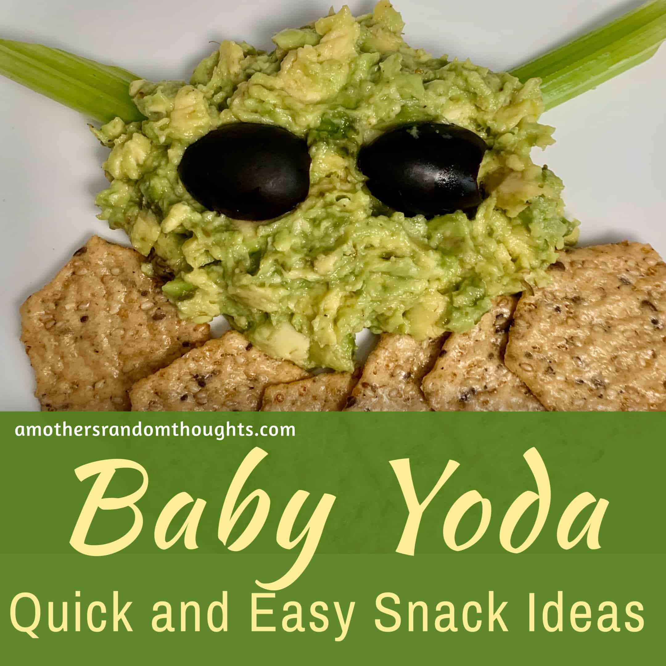 Baby Yoda quick and easy snack ideas