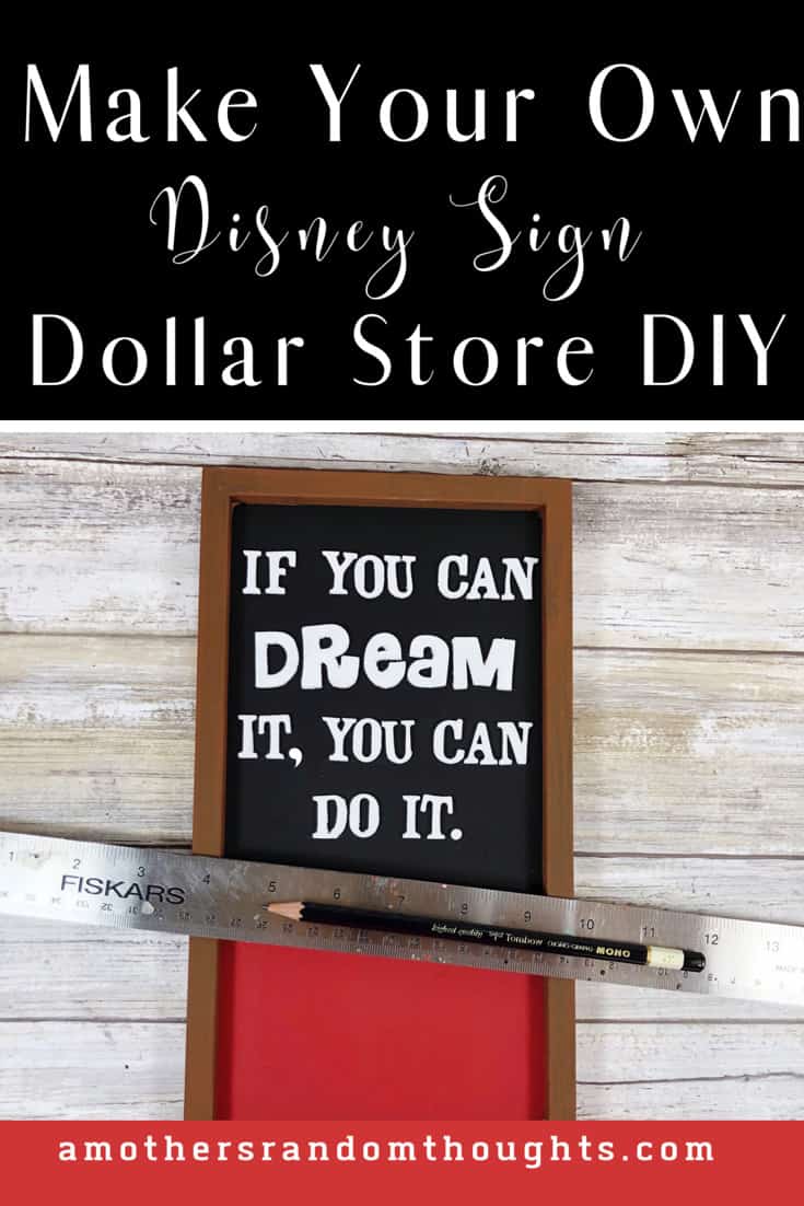 Make your own diy disney sign with dollar store materials