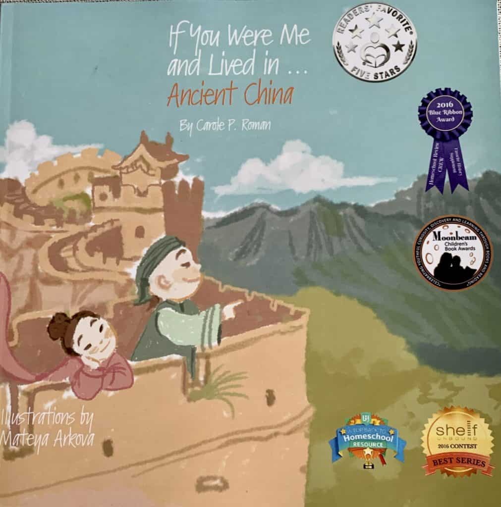 If you were me and lived in Ancient china by Carole P. Roman book