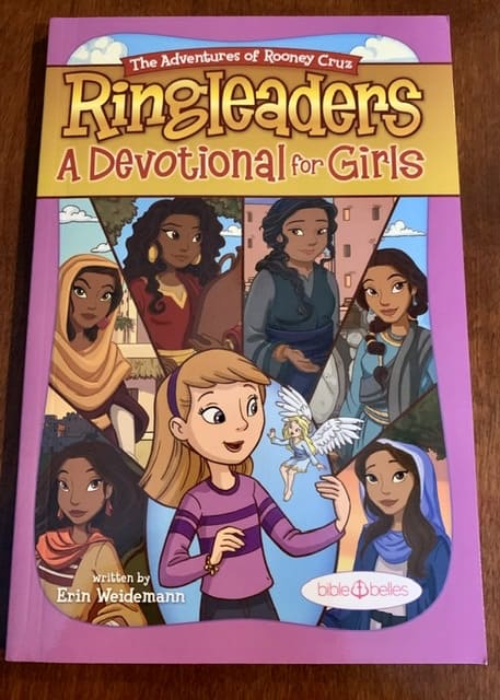 The Adventures of Rooney Cruz Devotional for Girls Bible Heroes