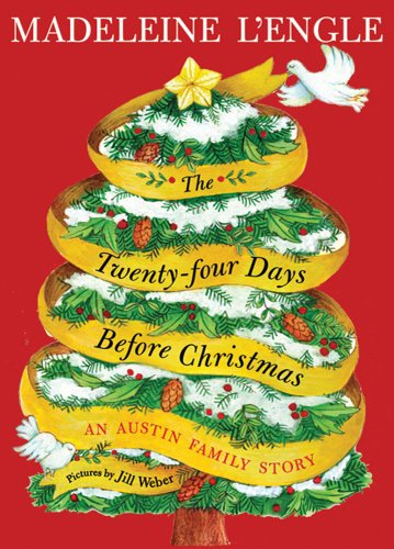 Madeleine L'Engle Book The Twenty-Four days before Christmas An Austin Family Story Red Cover with Green Christmas Tree