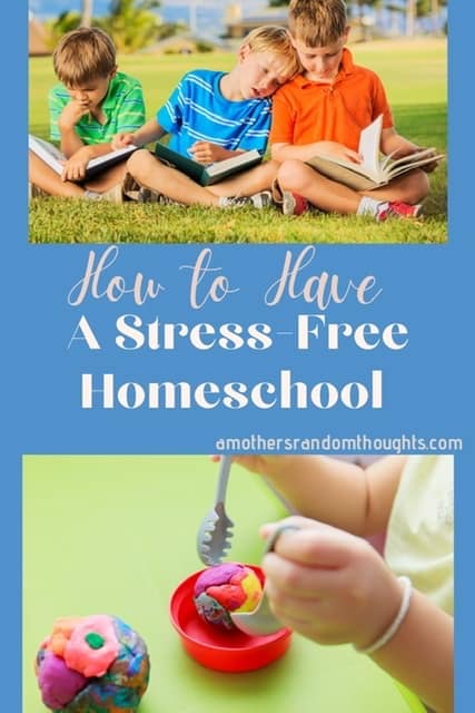How to Have a sTress-Free homeschool