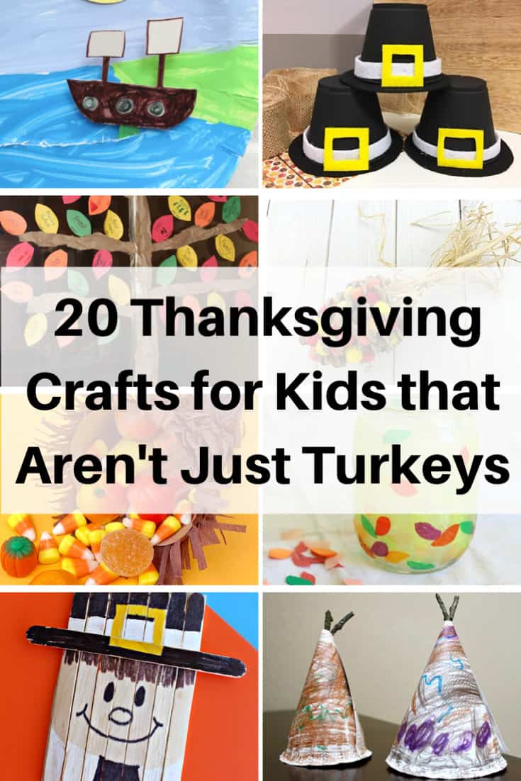 20 Thanksgiving Crafts for Kids that are not turkeys