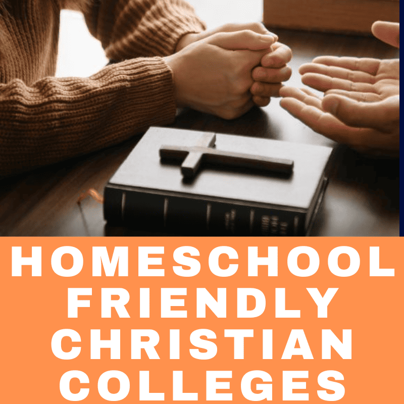 Homeschool Friendly Christian Colleges