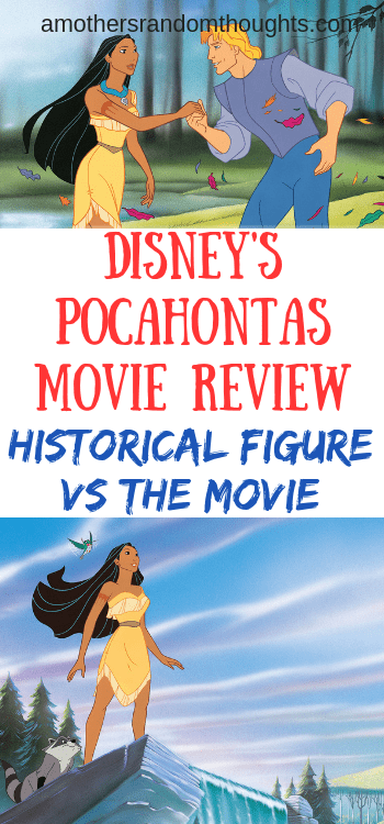 Comparing Disneys Pocahontas to the Hisotrical Figure