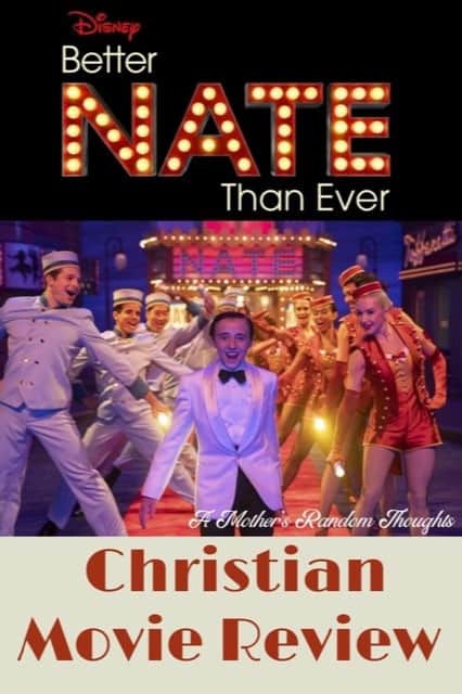 Better Nate than Ever Christian Movie review
