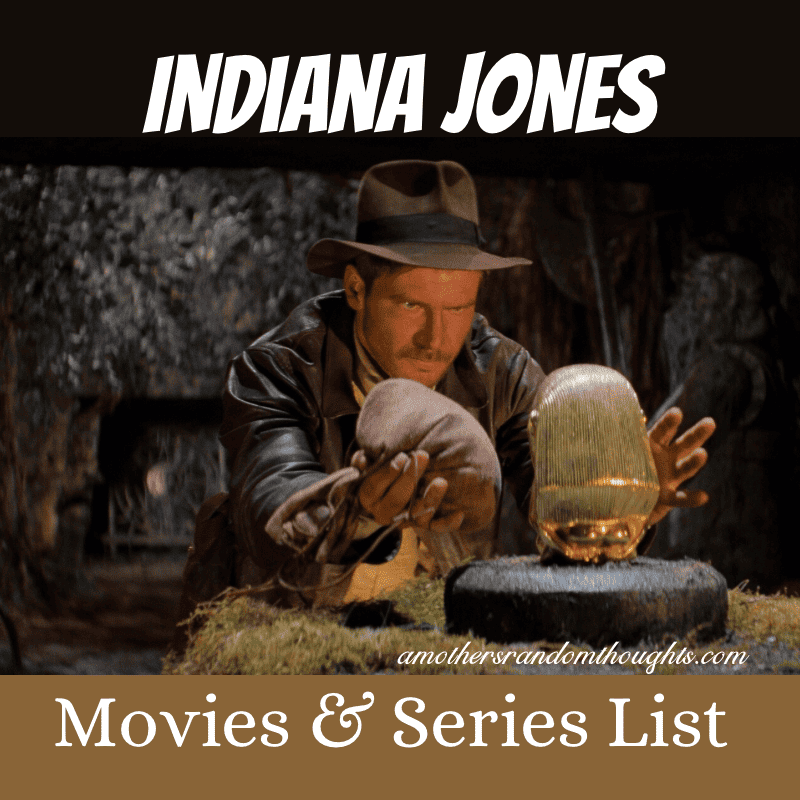 Indiana Jones Movies & Series List