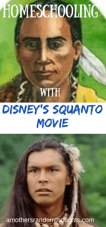 Homeschooling with Disney's Squanto Movie