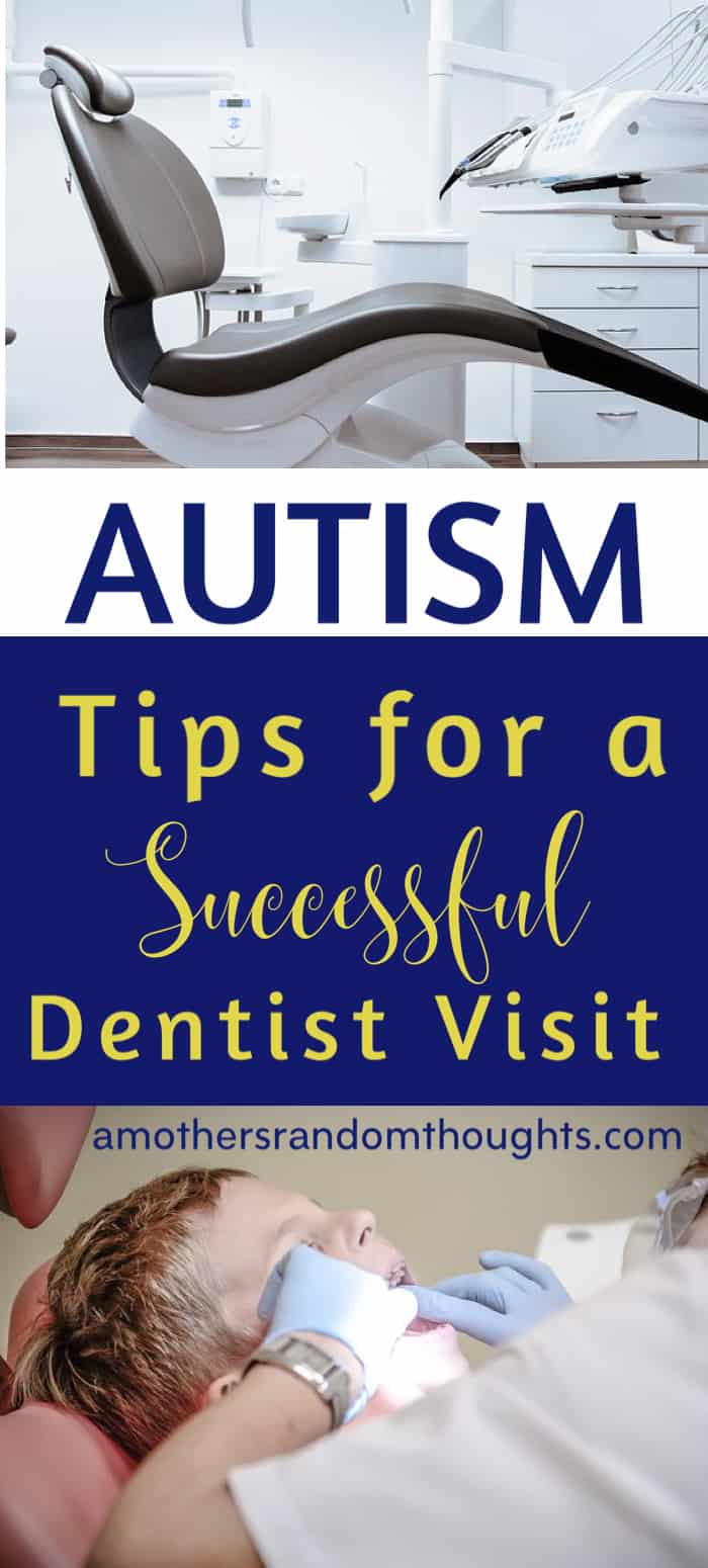 Autism tips for a successful dentist visit