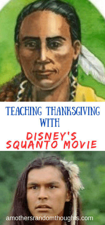 Teaching Thanksgiving with Disney's Squanto Movie