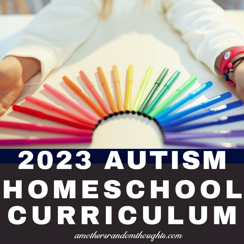 2023 Autism Homeschool Curriculum