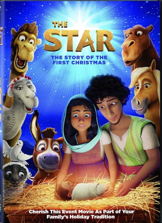 The Star: The Story of the First Christmas. Movie poster featuring animated animals and Mary, Joseph and Baby Jesus