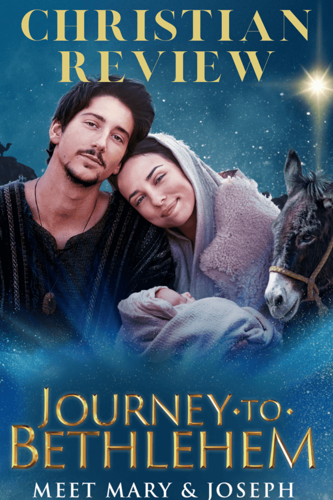 Christian Review of Journey to Bethlehem in theaters November 10, 2023
