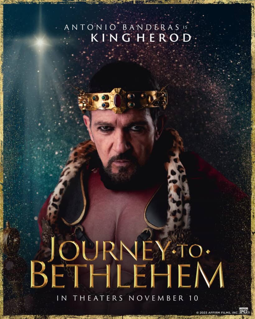 Antonio Banderas stars as King Herod in Journey to Bethlehem in theaters November 10, 2023.