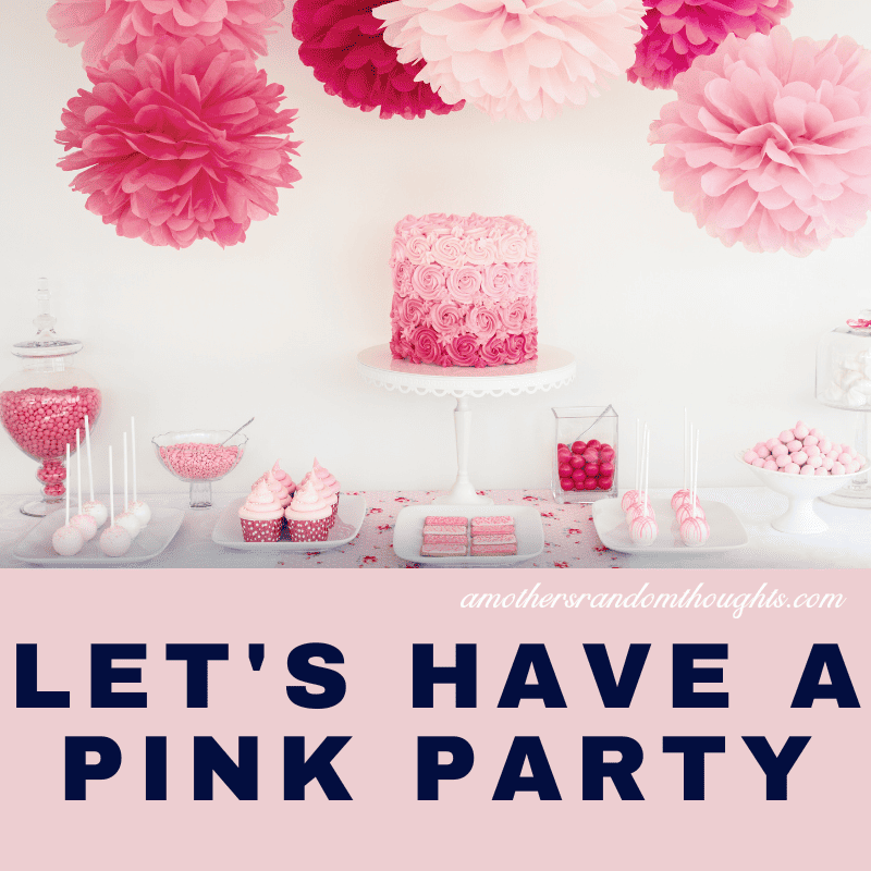 Let's have a pink party