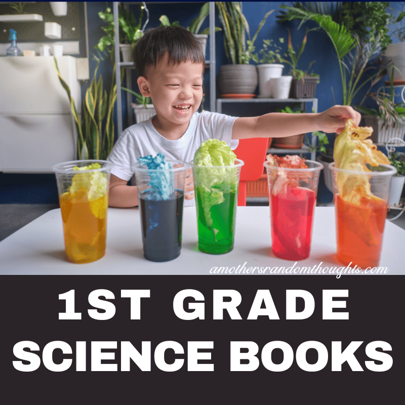 The best science books for kids in 1st grade