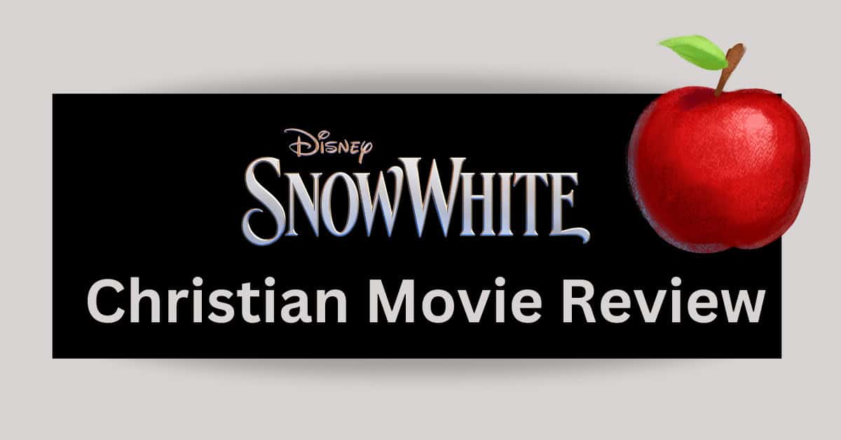 Disney Snow White Christian Movie Review (2025) - A Mother's Random ...