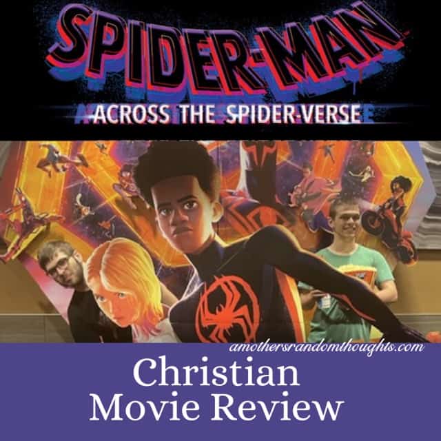 Spider-Man Across the Spider-Verse Christian Movie Review